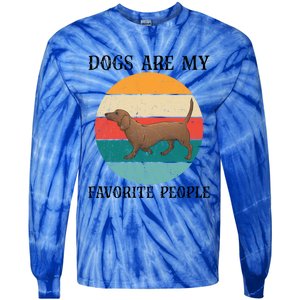 Dogs Are My Favorite People Retro Dachshund Wiener Dog Funny Great Gift Tie-Dye Long Sleeve Shirt