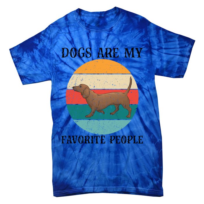 Dogs Are My Favorite People Retro Dachshund Wiener Dog Funny Great Gift Tie-Dye T-Shirt