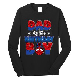 Dad And Mom Birthday Boy Spider Family Matching Long Sleeve Shirt