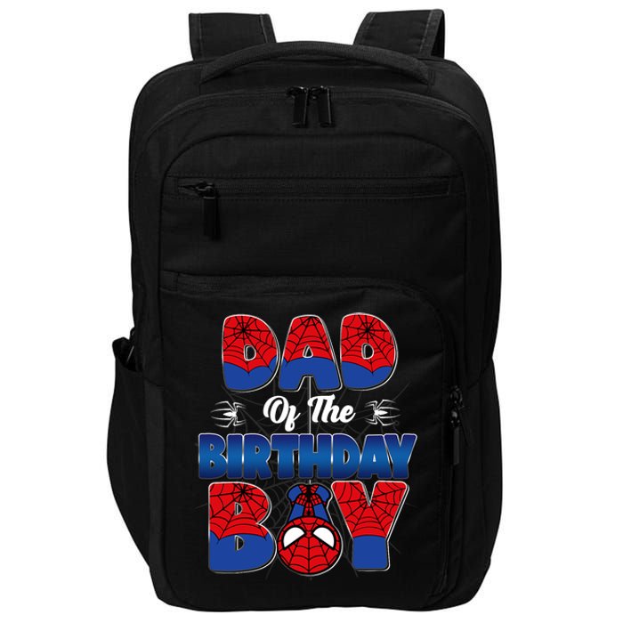 Dad And Mom Birthday Boy Spider Family Matching Impact Tech Backpack