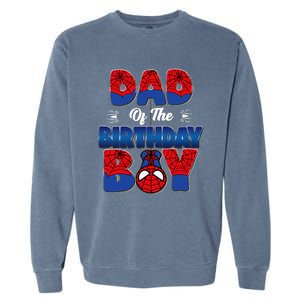 Dad And Mom Birthday Boy Spider Family Matching Garment-Dyed Sweatshirt