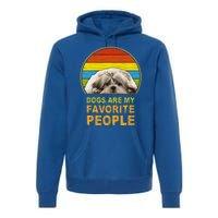 Dogs Are My Favorite People Gift Premium Hoodie