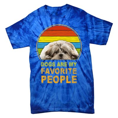 Dogs Are My Favorite People Gift Tie-Dye T-Shirt