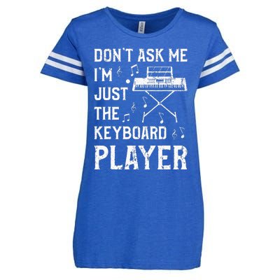 Don't Ask Me I'm Just The Keyboard Player quote Enza Ladies Jersey Football T-Shirt