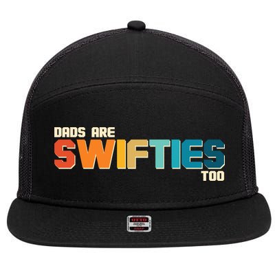 Dads Are Music Fans Too 7 Panel Mesh Trucker Snapback Hat