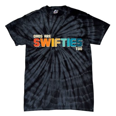 Dads Are Music Fans Too Tie-Dye T-Shirt