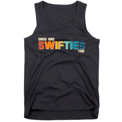 Dads Are Music Fans Too Tank Top