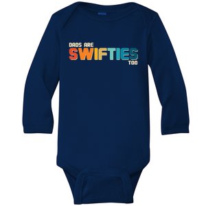 Dads Are Music Fans Too Baby Long Sleeve Bodysuit