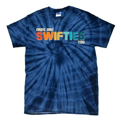 Dads Are Music Fans Too Tie-Dye T-Shirt