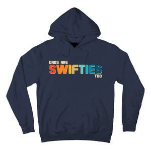 Dads Are Music Fans Too Tall Hoodie