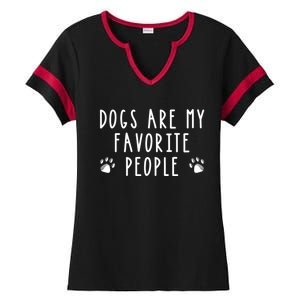 Dogs Are My Favorite People Funny Gift Dog Lover Gift Ladies Halftime Notch Neck Tee