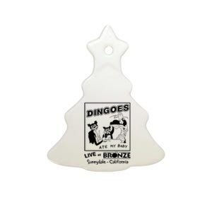 Dingoes Ate My Baby Ceramic Tree Ornament