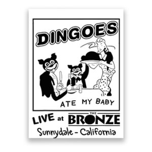 Dingoes Ate My Baby Poster