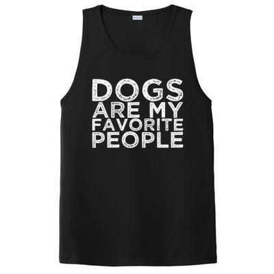 Dogs Are My Favorite People Cool Gift PosiCharge Competitor Tank