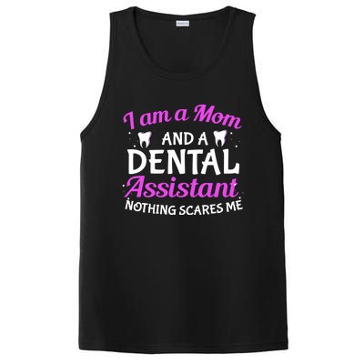 Dental Assistant Mom Dental Life Teeth Tooth Cool Gift PosiCharge Competitor Tank