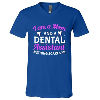 Dental Assistant Mom Dental Life Teeth Tooth Cool Gift V-Neck T-Shirt