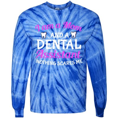 Dental Assistant Mom Dental Life Teeth Tooth Cool Gift Tie-Dye Long Sleeve Shirt