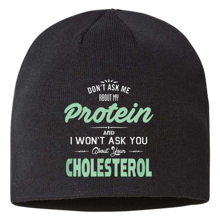 Dont Ask Me About My Protein Cute Veggie Gift Fun Sustainable Beanie