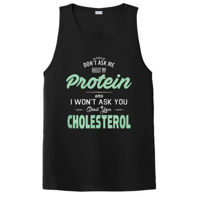 Dont Ask Me About My Protein Cute Veggie Gift Fun PosiCharge Competitor Tank