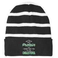 Dont Ask Me About My Protein Cute Veggie Gift Fun Striped Beanie with Solid Band