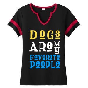 Dogs Are My Favorite Kind Of People Gift Cute Doggy Gift Great Gift Ladies Halftime Notch Neck Tee