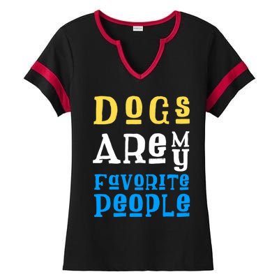 Dogs Are My Favorite Kind Of People Gift Cute Doggy Gift Great Gift Ladies Halftime Notch Neck Tee