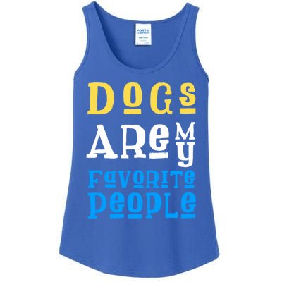 Dogs Are My Favorite Kind Of People Gift Cute Doggy Gift Great Gift Ladies Essential Tank