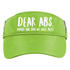 Dear Abs Maybe One Day We Will Meet Funny Gym Quote Adult Drive Performance Visor