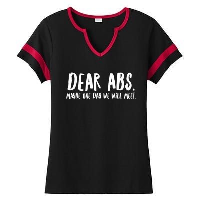 Dear Abs Maybe One Day We Will Meet Funny Gym Quote Ladies Halftime Notch Neck Tee