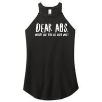 Dear Abs Maybe One Day We Will Meet Funny Gym Quote Women’s Perfect Tri Rocker Tank