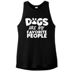 Dogs Are My Favorite People Funny Gift Dog Owner Dog Sayings Gift Ladies PosiCharge Tri-Blend Wicking Tank