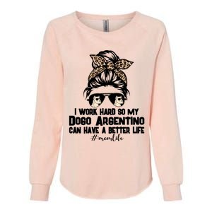 Dogo Argentino Mom Life Messy Bun Hair I Work Hard Funny Gift Womens California Wash Sweatshirt