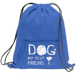 Dogs Are My Best Friend Sweatshirt Cinch Pack Bag