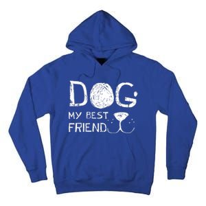 Dogs Are My Best Friend Tall Hoodie