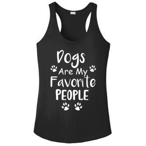 Dogs Are My Favorite People Gift Funny Dog Pet Lovers Cute Gift Ladies PosiCharge Competitor Racerback Tank