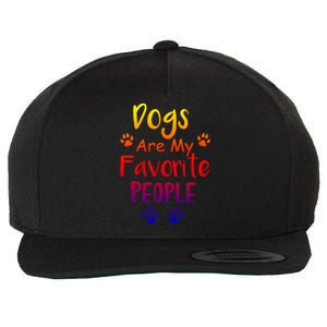 Dogs Are My Favorite People Great Gift Funny Dog Pet Lovers Gift Wool Snapback Cap