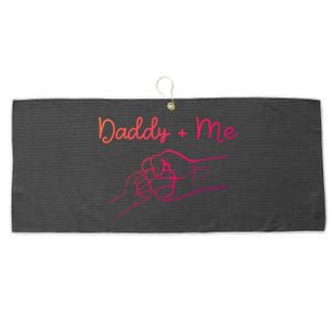 Daddy And Me Best Dad Ever Fist Bump Funny FatherS Day Gift Large Microfiber Waffle Golf Towel