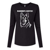 Dammit Boyd! Womens Cotton Relaxed Long Sleeve T-Shirt