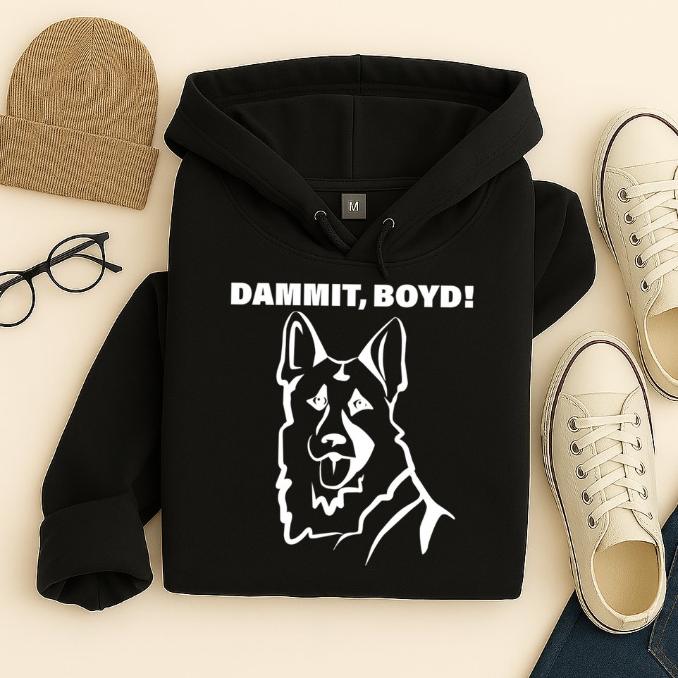 Dammit Boyd! Hoodie