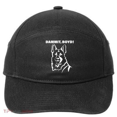 Dammit Boyd! 7-Panel Snapback Hat