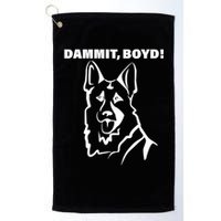 Dammit Boyd! Golf Towel