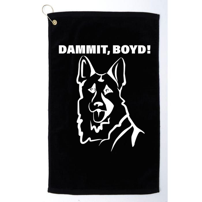 Dammit Boyd! Golf Towel