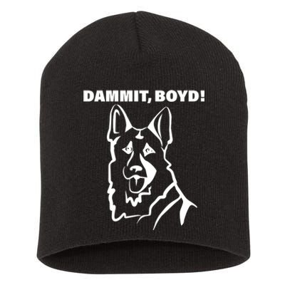 Dammit Boyd! Short Acrylic Beanie