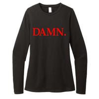 Damn. Womens CVC Long Sleeve Shirt