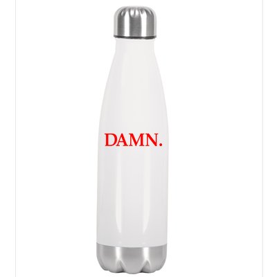 Damn. Stainless Steel Insulated Water Bottle