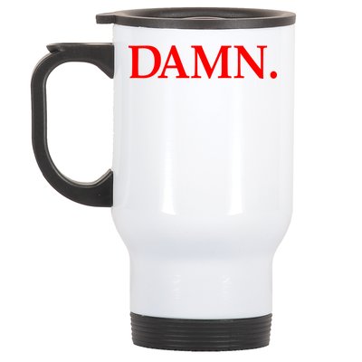 Damn. Stainless Steel Travel Mug