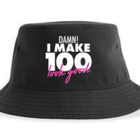Damn! I Make 100 Look Good Birthday Sustainable Bucket Hat