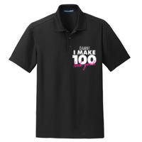 Damn! I Make 100 Look Good Birthday Dry Zone Grid Polo