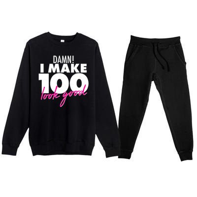 Damn! I Make 100 Look Good Birthday Premium Crewneck Sweatsuit Set