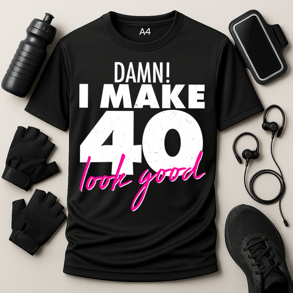 Damn! I Make 40 Look Good Birthday Cooling Performance Crew T-Shirt